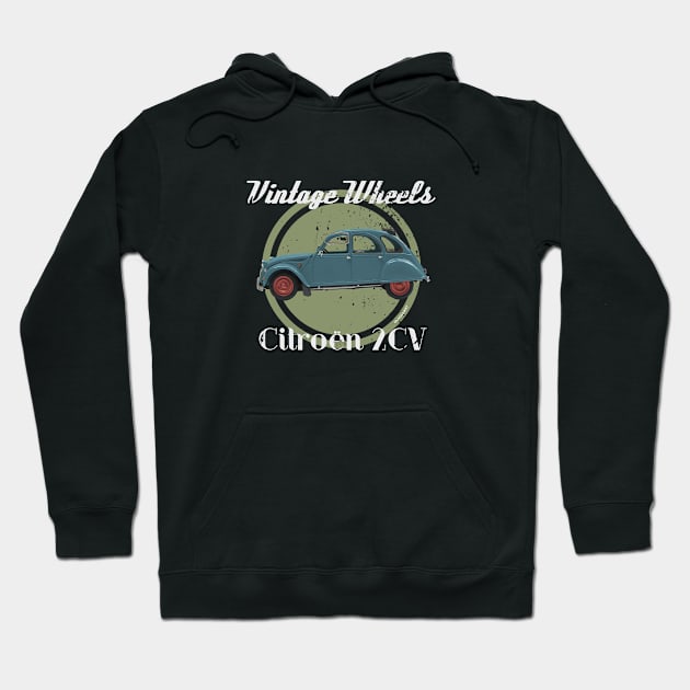 Vintage Wheels - Citroën 2CV Hoodie by DaJellah